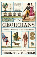 Georgians: The Deeds and Misdeeds of 18th-Century Britain цена и информация | Исторические книги | 220.lv