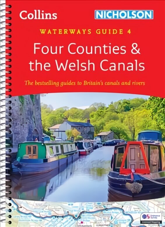 Four Counties and the Welsh Canals: For Everyone with an Interest in Britain's Canals and Rivers cena un informācija | Ceļojumu apraksti, ceļveži | 220.lv