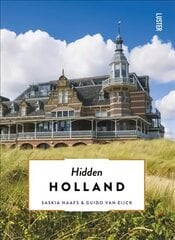 Hidden Holland New edition cena un informācija | Ceļojumu apraksti, ceļveži | 220.lv