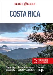 Insight Guides Costa Rica (Travel Guide with Free eBook) 8th Revised edition cena un informācija | Ceļojumu apraksti, ceļveži | 220.lv