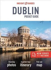 Insight Gudes Pocket Dublin (Travel Guide with Free eBook) 2nd Revised edition cena un informācija | Ceļojumu apraksti, ceļveži | 220.lv