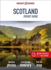 Insight Guides Pocket Scotland (Travel Guide with Free eBook): (Travel Guide with free eBook) 2nd Revised edition cena un informācija | Ceļojumu apraksti, ceļveži | 220.lv