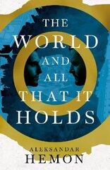 World and All That It Holds цена и информация | Фантастика, фэнтези | 220.lv