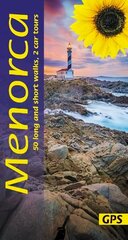 Menorca Sunflower Walking Guide: 50 long and short walks and 2 car tours цена и информация | Путеводители, путешествия | 220.lv