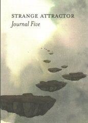 Strange Attractor Journal Five , Volume 5 cena un informācija | Stāsti, noveles | 220.lv