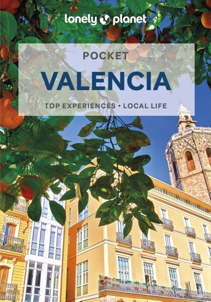 Lonely Planet Pocket Valencia 4th edition цена и информация | Ceļojumu apraksti, ceļveži | 220.lv