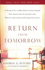 Return from Tomorrow cena un informācija | Garīgā literatūra | 220.lv