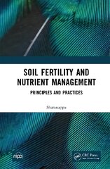 Soil Fertility and Nutrient Management: Principles and Practices цена и информация | Книги по экономике | 220.lv