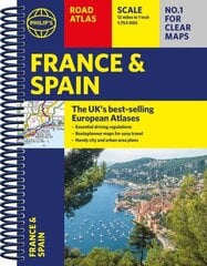 Philip's France and Spain Road Atlas: A4 Spiral цена и информация | Путеводители, путешествия | 220.lv