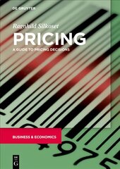 Pricing: A Guide to Pricing Decisions cena un informācija | Ekonomikas grāmatas | 220.lv