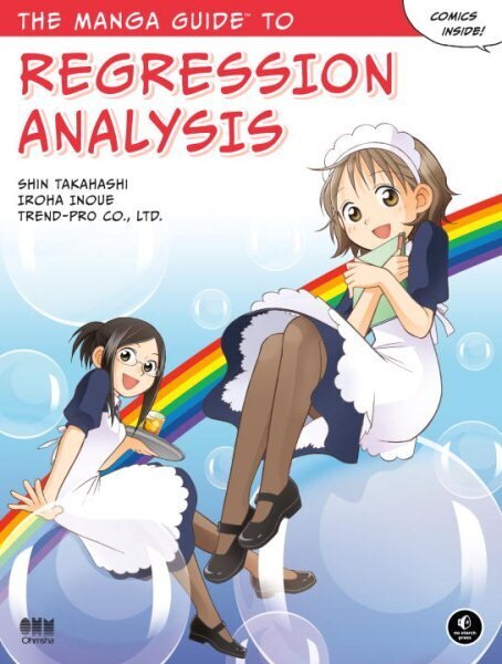Manga Guide To Regression Analysis цена и информация | Ekonomikas grāmatas | 220.lv