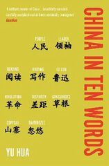 China in Ten Words цена и информация | Биографии, автобиографии, мемуары | 220.lv