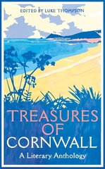 Treasures of Cornwall: A Literary Anthology цена и информация | Рассказы, новеллы | 220.lv