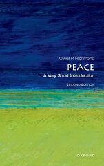 Peace: A Very Short Introduction 2nd Revised edition cena un informācija | Enciklopēdijas, uzziņu literatūra | 220.lv