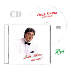 CD ŽORŽS SIKSNA - "Atnāc vakarā" cena un informācija | Vinila plates, CD, DVD | 220.lv
