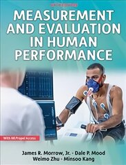 Measurement and Evaluation in Human Performance Sixth Edition cena un informācija | Enciklopēdijas, uzziņu literatūra | 220.lv