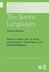 Bantu Languages 2nd edition цена и информация | Энциклопедии, справочники | 220.lv