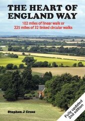 Heart of England Way 2nd Revised edition цена и информация | Книги о питании и здоровом образе жизни | 220.lv