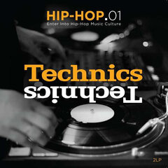 Various - Technics HIP-HOP.01, 2LP, виниловая пластинкаs, 12" vinyl record цена и информация | Виниловые пластинки, CD, DVD | 220.lv