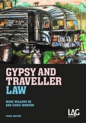 Gypsy and Traveller Law 3rd New edition cena un informācija | Ekonomikas grāmatas | 220.lv