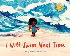 I Will Swim Next Time цена и информация | Книги для малышей | 220.lv