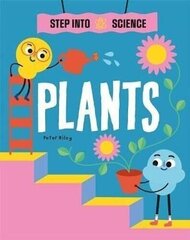 Step Into Science: Plants cena un informācija | Grāmatas pusaudžiem un jauniešiem | 220.lv