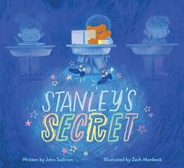 Stanley's Secret cena un informācija | Grāmatas pusaudžiem un jauniešiem | 220.lv