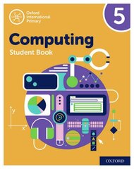 Oxford International Primary Computing: Student Book 5 2nd Revised edition цена и информация | Книги для подростков и молодежи | 220.lv