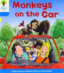 Oxford Reading Tree: Level 3: Decode and Develop: Monkeys on the Car: Monkeys on the Car, Level 3 цена и информация | Книги для подростков и молодежи | 220.lv