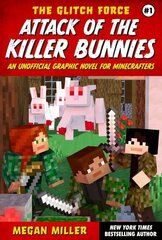 Attack of the Killer Bunnies: An Unofficial Graphic Novel for Minecrafters цена и информация | Книги для подростков и молодежи | 220.lv