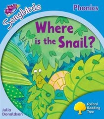 Oxford Reading Tree: Level 3: More Songbirds Phonics: Where is the Snail?, Level 3 cena un informācija | Grāmatas pusaudžiem un jauniešiem | 220.lv