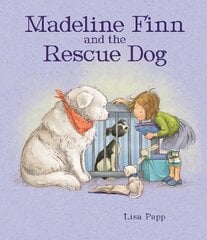 Madeline Finn and the Rescue Dog цена и информация | Книги для малышей | 220.lv