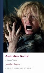 Australian Gothic: A Cinema of Horrors цена и информация | Фантастика, фэнтези | 220.lv
