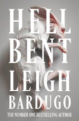 Hell Bent: The International Number One Bestseller cena un informācija | Fantāzija, fantastikas grāmatas | 220.lv