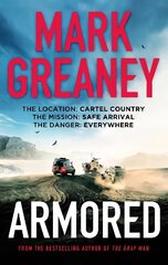 Armored: The thrilling new action series from the author of The Gray Man cena un informācija | Fantāzija, fantastikas grāmatas | 220.lv