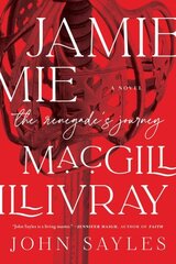 Jamie Macgillivray: A Renegade's Journey цена и информация | Фантастика, фэнтези | 220.lv