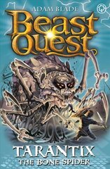 Beast Quest: Tarantix the Bone Spider: Series 21 Book 3 cena un informācija | Grāmatas pusaudžiem un jauniešiem | 220.lv