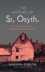 Witches of St Osyth цена и информация | Исторические книги | 220.lv