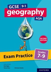 GCSE 9-1 Geography AQA: Exam Practice: Grades 7-9 Second Edition 2 cena un informācija | Grāmatas pusaudžiem un jauniešiem | 220.lv