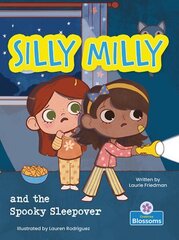 Silly Milly and the Spooky Sleepover cena un informācija | Grāmatas pusaudžiem un jauniešiem | 220.lv