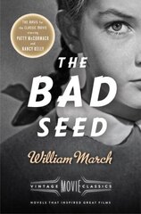 Bad Seed: A Vintage Movie Classic цена и информация | Фантастика, фэнтези | 220.lv