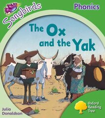 Oxford Reading Tree: Level 2: More Songbirds Phonics: The Ox and the Yak, Level 2 cena un informācija | Grāmatas pusaudžiem un jauniešiem | 220.lv