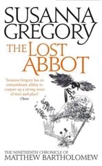 Lost Abbot: The Nineteenth Chronicle of Matthew Bartholomew цена и информация | Фантастика, фэнтези | 220.lv