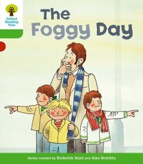 Oxford Reading Tree: Level 2: More Stories B: The Foggy Day: The Foggy Dayy, Level 2 cena un informācija | Grāmatas pusaudžiem un jauniešiem | 220.lv