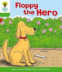 Oxford Reading Tree: Level 2: More Stories B: Floppy the Hero: Floppy the Hero, Level 2 цена и информация | Книги для подростков и молодежи | 220.lv