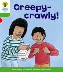 Oxford Reading Tree: Level 2: Patterned Stories: Creepy-crawly!: Creepy-Crawly!, Level 2 cena un informācija | Grāmatas pusaudžiem un jauniešiem | 220.lv