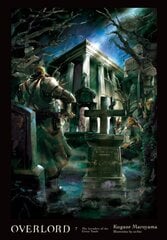 Overlord, Vol. 7 (light novel) cena un informācija | Fantāzija, fantastikas grāmatas | 220.lv