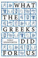 What the Greeks Did for Us cena un informācija | Vēstures grāmatas | 220.lv