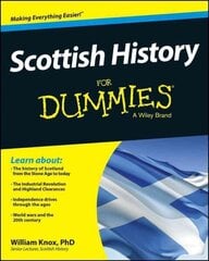 Scottish History For Dummies цена и информация | Исторические книги | 220.lv