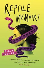 Reptile Memoirs: A twisted, cold-blooded thriller Main цена и информация | Фантастика, фэнтези | 220.lv